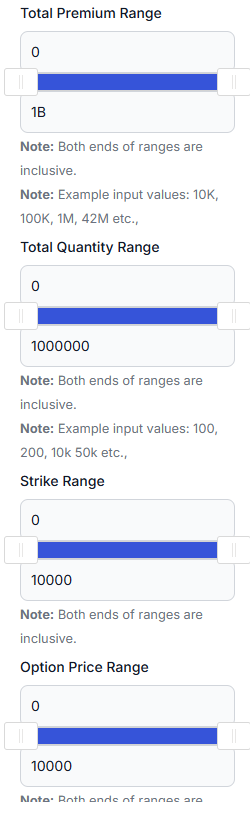 Filters: total premium, total quantity, strike and option price ranges